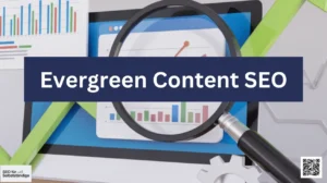 Evergreen Content SEO