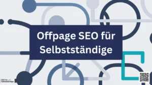 Offpage SEO für Selbstständige