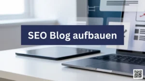 SEO Blog aufbauen