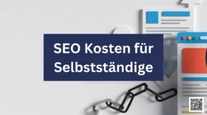 SEO Kosten für Selbstständige