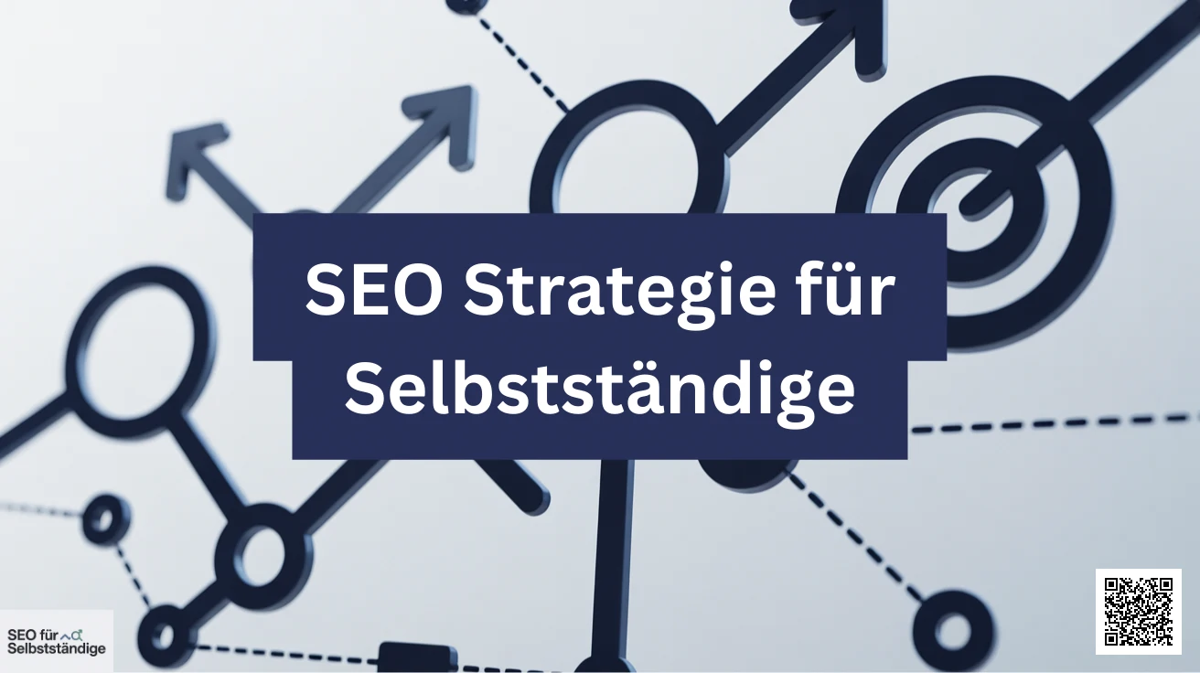 SEO Strategie für Selbstständige