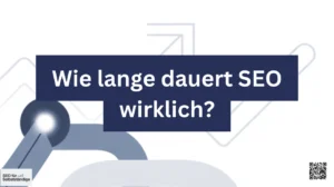 Wie lange dauert SEO wirklich